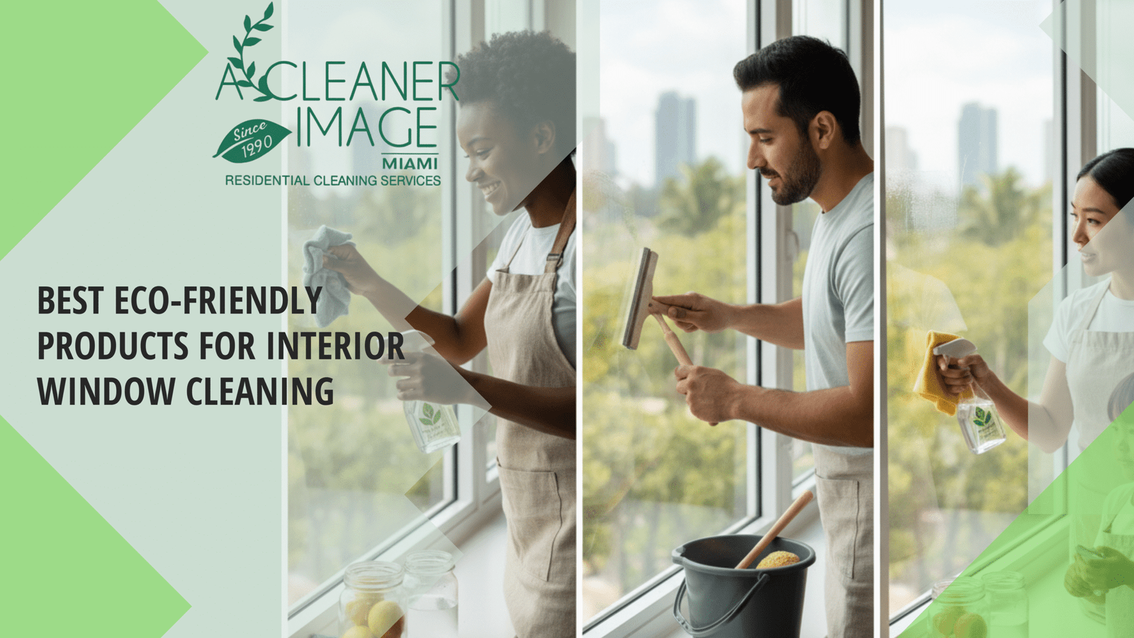 Best Eco Friendly Products for Interior Window Cleaning